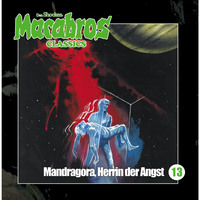 . Macabros - Classics, Folge 13: Mandragora, Herrin der Angst