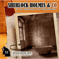 Markus Duschek. Sherlock Holmes & Co, Folge 51: Der bleiche Tod