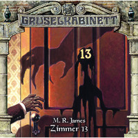 M.R.  James. Gruselkabinett, Folge 92: Zimmer 13