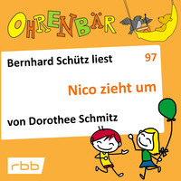 Dorothee Schmitz. Ohrenb?r - eine OHRENB?R Geschichte, Folge 97: Nico zieht um (H?rbuch mit Musik)