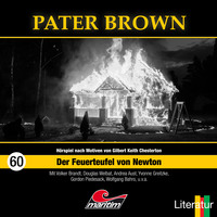 Thorsten Beckmann. Pater Brown, Folge 60: Der Feuerteufel von Newton