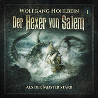 . Der Hexer von Salem, Folge 1: Als der Meister starb