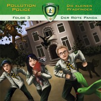 . Pollution Police, Folge 3: Der rote Panda