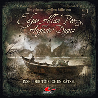 Markus Duschek. Edgar Allan Poe & Auguste Dupin, Folge 1: Insel der t?dlichen R?tsel