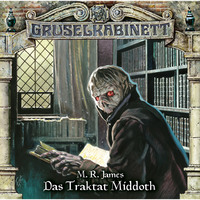 M.R.  James. Gruselkabinett, Folge 106: Das Traktat Middoth