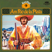 Karl May. Karl May, Gr?ne Serie, Folge 9: Am Rio de la Plata