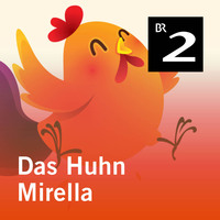 Annemone Fesl. Das Huhn Mirella