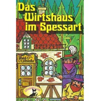 Вильгельм Гауф. Wilhelm Hauff, Das Wirtshaus im Spessart