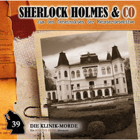 Markus Duschek. Sherlock Holmes & Co, Folge 39: Die Klinik-Morde