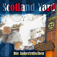 Wolfgang Pauls. Scotland Yard, Folge 22: Die Au?erirdischen