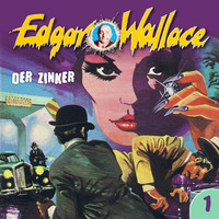 Edgar Wallace. Edgar Wallace, Folge 1: Der Zinker