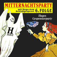 . Mitternachtsparty, Folge 6: Hugos Gespensterparty