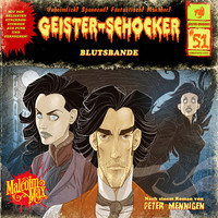 Peter Mennigen. Geister-Schocker, Folge 51: Blutsbande