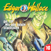 Edgar Wallace. Edgar Wallace, Folge 10: Die T?r mit den sieben Schl?ssern