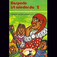 . Kasperle ist wieder da, Folge 2: Kasperle und das verflixte Einmaleins