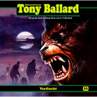 A. F. Morland. Tony Ballard, Folge 33: Verflucht