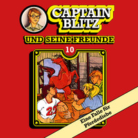 Steffen Kent. Captain Blitz und seine Freunde, Folge 10: Eine Falle f?r Pferdediebe
