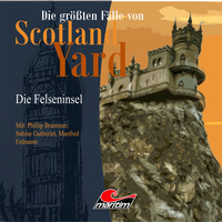 . Die gr??ten F?lle von Scotland Yard, Folge 20: Die Felseninsel