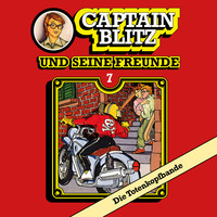 . Captain Blitz und seine Freunde, Folge 7: Die Totenkopfbande