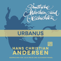 . H. C. Andersen: S?mtliche M?rchen und Geschichten, Urbanus