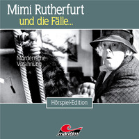 Thorsten Beckmann. Mimi Rutherfurt, Folge 43: M?rderische Vorahnung