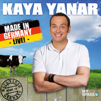 Kaya Yanar. Kaya Yanar Live - Made in Germany