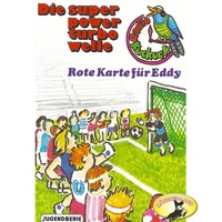 Swetlana Winkel. Radio Kuckuck, Rote Karte f?r Eddy
