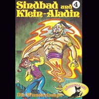 Rolf Ell. Sindbad und Klein-Aladin, Folge 4: Die Wunderlampe