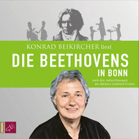 Gottfried Fischer. Die Beethovens in Bonn