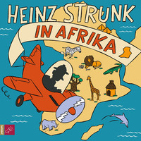 Heinz Strunk. Heinz Strunk in Afrika