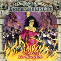 Per McGraup. Gruselkabinett, Folge 21: Der Hexenfluch