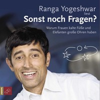Ranga Yogeshwar. Sonst noch Fragen?
