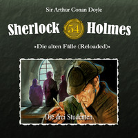 Артур Конан Дойл. Sherlock Holmes, Die alten F?lle (Reloaded), Fall 54: Die drei Studenten
