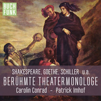 . Ber?hmte Theater-Monologe