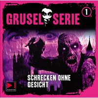 . Gruselserie, Folge 1: Schrecken ohne Gesicht