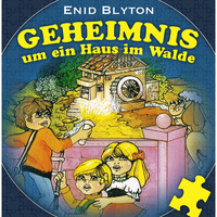 Enid blyton. Geheimnis um ein Haus im Walde