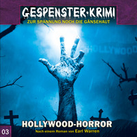 Markus Topf. Gespenster-Krimi, Folge 3: Hollywood-Horror