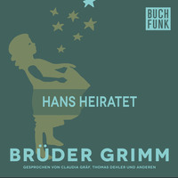 Br?der Grimm. Hans heiratet