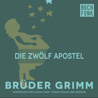 Br?der Grimm. Die zw?lf Apostel
