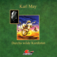 Karl May. Karl May, Durchs wilde Kurdistan