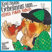 Enid blyton. Enid Blyton, Geheimnis um einen roten Schuh