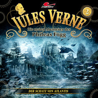 . Jules Verne, Die neuen Abenteuer des Phileas Fogg, Folge 2: Der Schatz von Atlantis