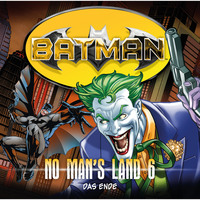 Greg  Rucka. Batman, No Man's Land, Folge 6: Das Ende