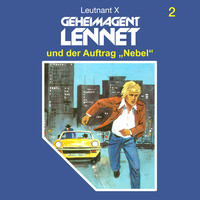 Leutnant X. Geheimagent Lennet, Folge 2: Geheimagent Lennet und der Auftrag 