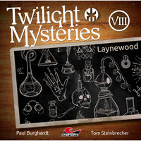 . Twilight Mysteries, Die neuen Folgen, Folge 8: Laynewood
