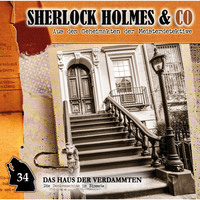 Markus Duschek. Sherlock Holmes & Co, Folge 34: Das Haus der Verdammten