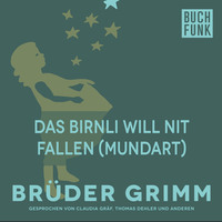 . Das Birnli will nit fallen (Mundart)
