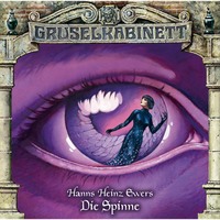 Hanns Heinz Ewers. Gruselkabinett, Folge 38: Die Spinne