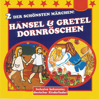 Various Artists. H?nsel & Gretel / Dornr?schen
