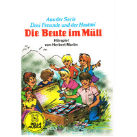 Herbert Martin. Drei Freunde und der Hostmi, Die Beute im M?ll